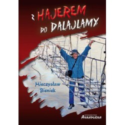 Z Hajerem do Dalajlamy w.2013