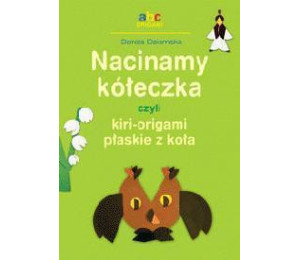Nacinamy kółeczka czyli kiri-origami płaskie...