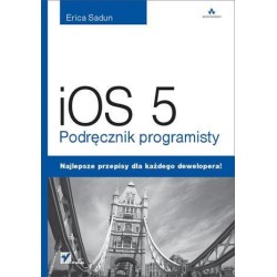 iOS 5. Podręcznik programisty