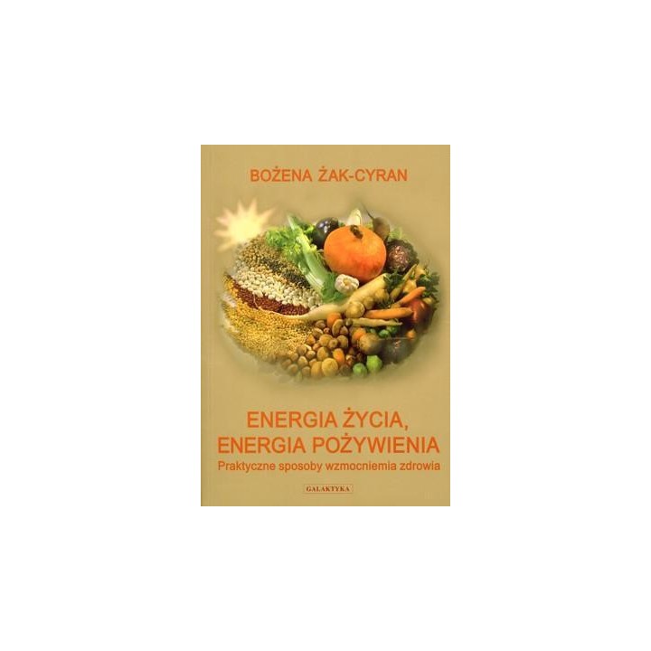 Energia życia. Energia Pożywienia