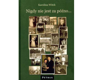 Nigdy Nie Jest Za Późno Tw