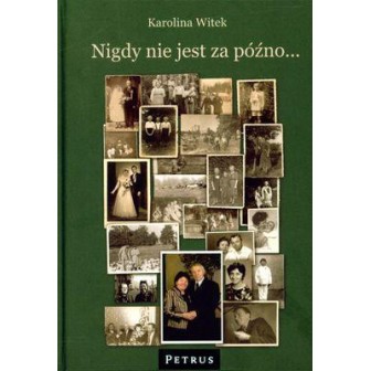Nigdy Nie Jest Za Późno Tw