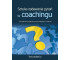 Sztuka Zadawania Pytań W Coachingu