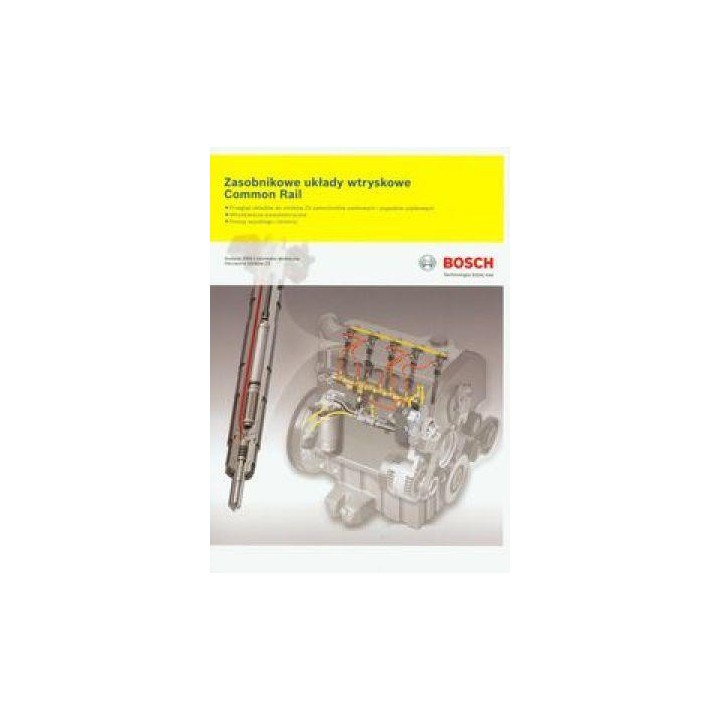 Bosch. Zasobnikowe układy wtryskowe Common Rail