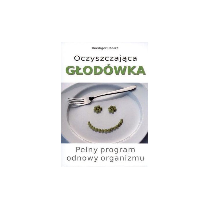 Oczyszczająca głodówka