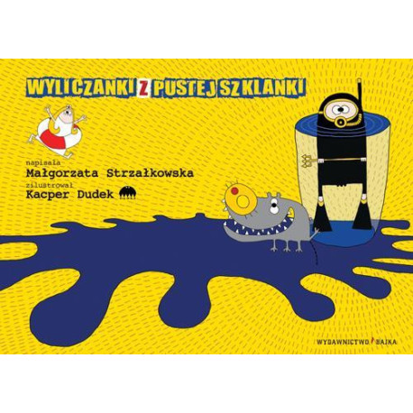 Wyliczanki z pustej szklanki BAJKA