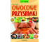 Owocowe przysmaki