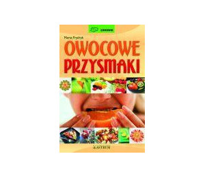 Owocowe przysmaki