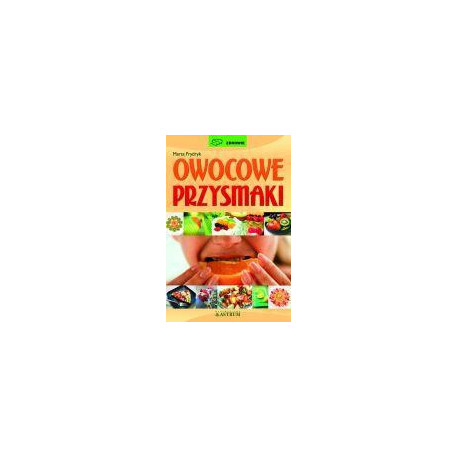 Owocowe przysmaki