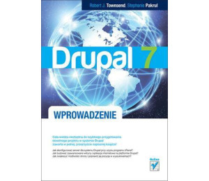 Drupal 7. Wprowadzenie
