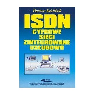 ISDN - cyfrowe sieci zintegrowane usługowo WKŁ