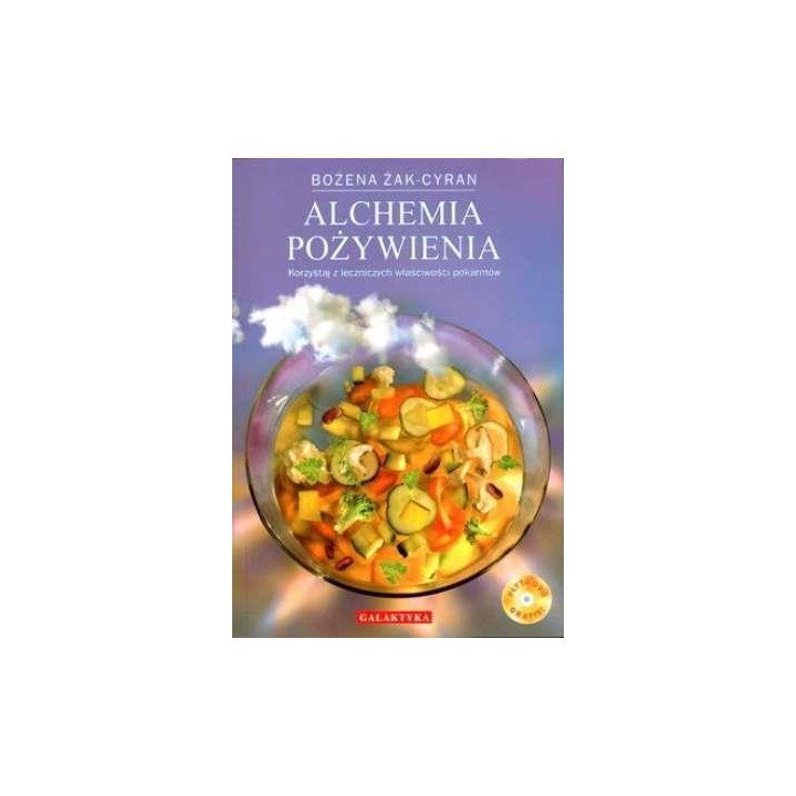 Alchemia pożywienia - Żak-Cyran Bożena