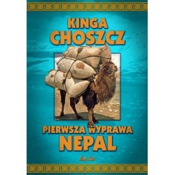 Pierwsza wyprawa Nepal - Kinga Choszcz