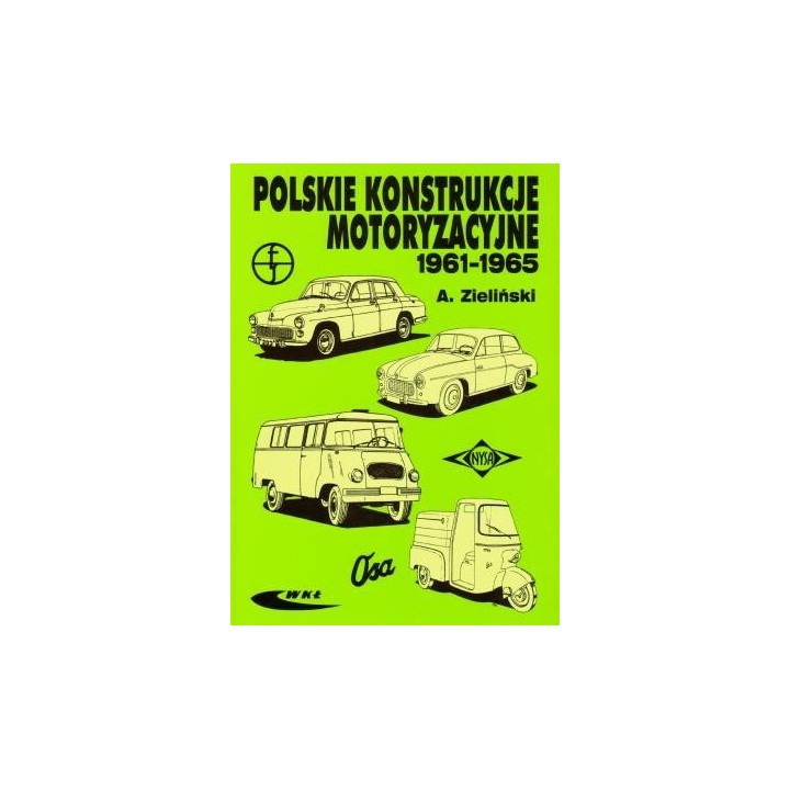 Polskie konstrukcje motoryzacyjne 1961-1965