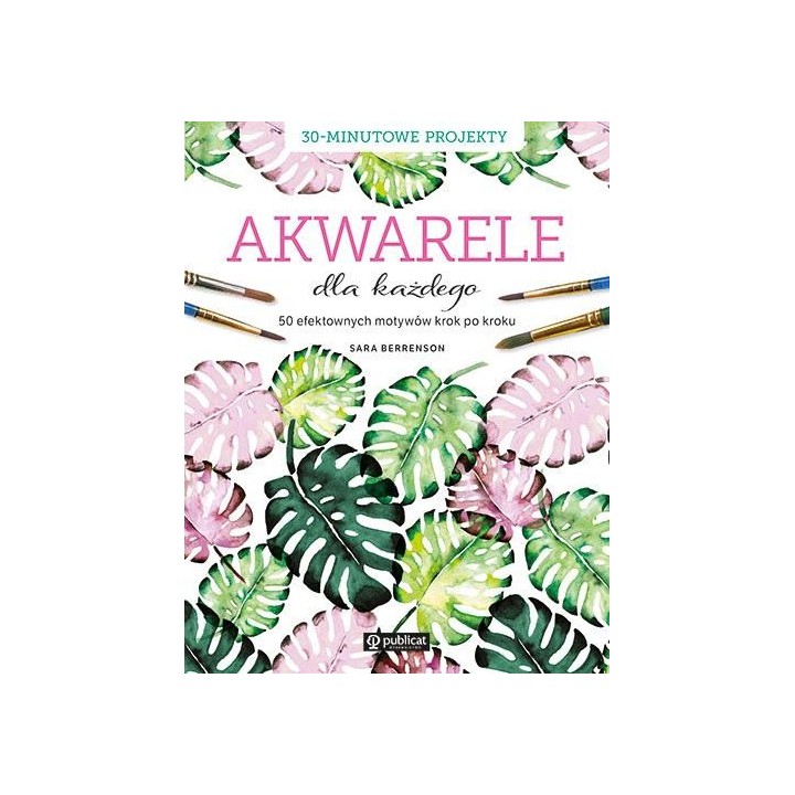 Akwarele dla każdego
