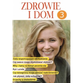 Zdrowie i dom cz.3