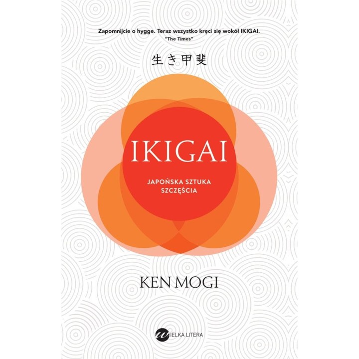 Ikigai. Japońska sztuka szczęścia w.2