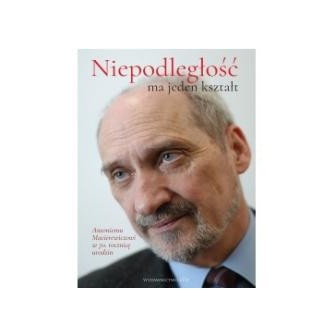 Niepodległość ma jeden kształt