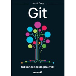 Git. Od koncepcji do praktyki