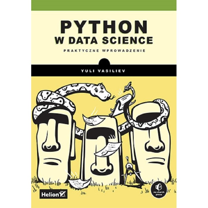Python w data science. Praktyczne wprowadzenie